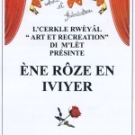 Ène Rôze en iviyer