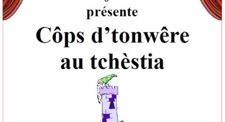 Côps d'tonwêre au tchèstia